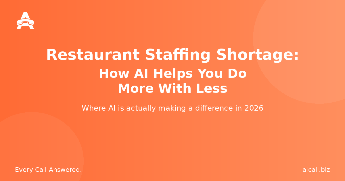 Restaurant Staffing Shortage: How AI Is Helping Owners Do More With Less